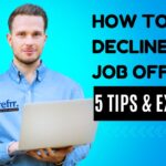 How to Respectfully Decline a Job Offer 5 Tips Examples AN ARTICLE BY WWW.REFRR .IN