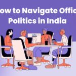 How to Navigate Office Politics in India 2025 Guide an article by www.refrr .in